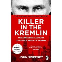Killer in the Kremlin, John Sweeney