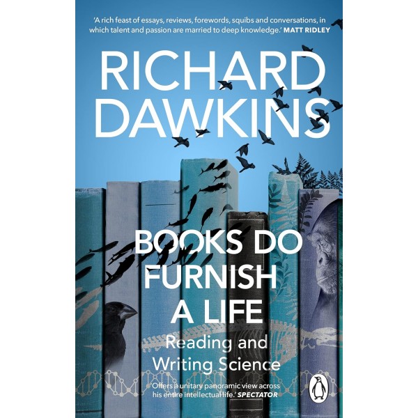 Books do Furnish a Life, Richard Dawkins