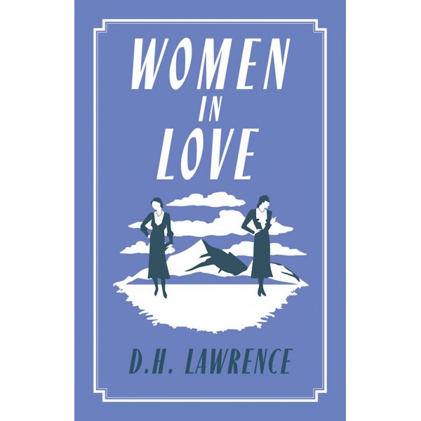 Women in Love, David Herbert Lawrence 