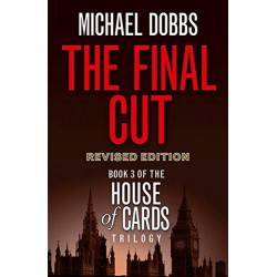 House of Cards - The Final Cut, Michael Dobbs