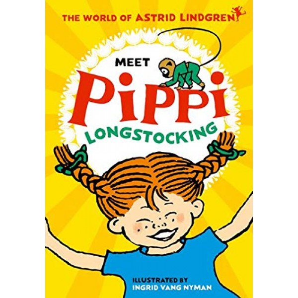 Meet Pippi Longstocking, Astrid Lindgren