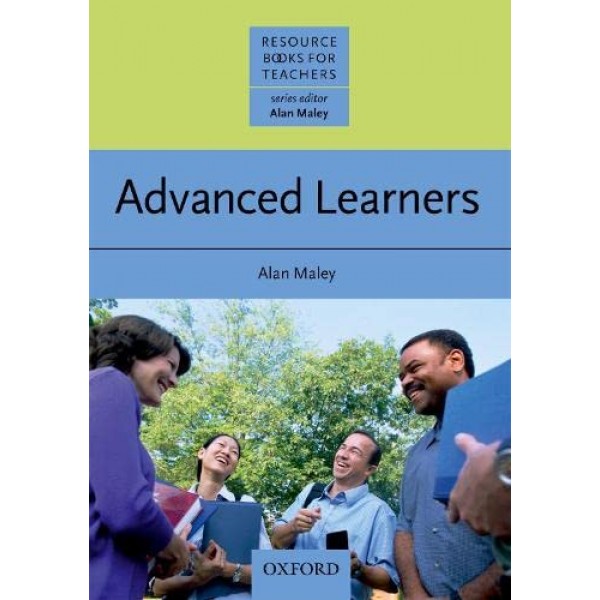 Advanced Learners, Alan Maley