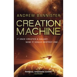 Creation Machine, Andrew Bannister