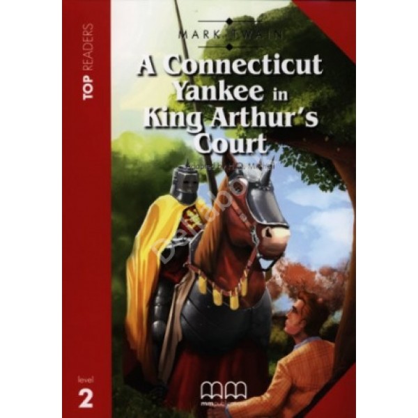 Level 2 A Connecticut Yankee in King Arthur's Court + Audio CD