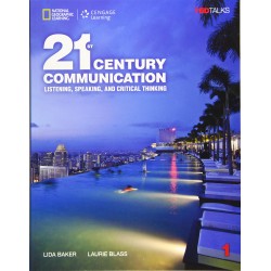 21st Century Communication 1: Listening, Speaking and Critical Thinking: Student's Book