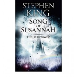 The Dark Tower - Song of Susannah, Stephen King