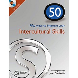 50 Ways to Improve Your Intercultural Skills, Bob Dignen 