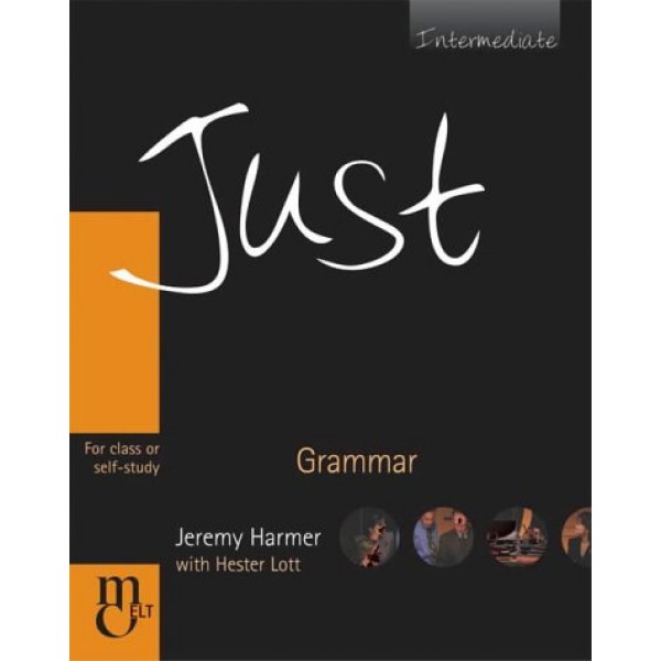 Just Grammar Intermediate, Jeremy Harmer