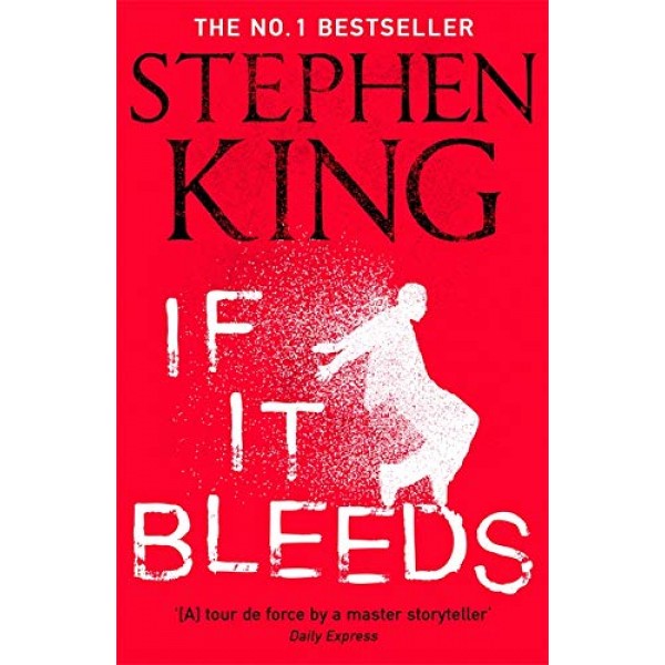 If It Bleeds, Stephen King