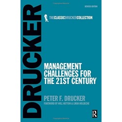 Management Challenges for the 21st Century, Peter Drucker