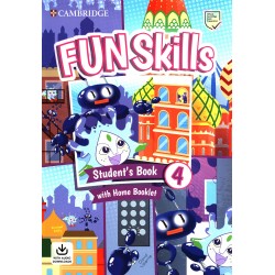 Fun Skills Level 4 Student's Book with Home Booklet