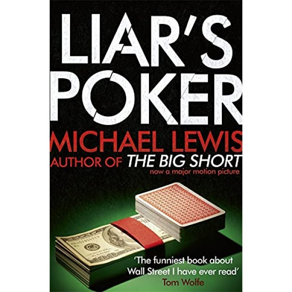 Liar's Poker, Michael Lewis