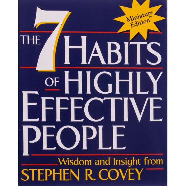 The 7 Habits of Highly Effective People (Miniature Edition),  Stephen Covey