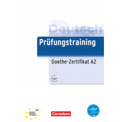 Prüfungstraining DaF. Goethe-Zertifikat A2
