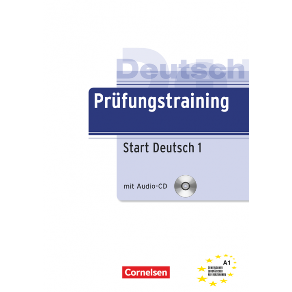 Prüfungstraining DaF. Start Deutsch 1