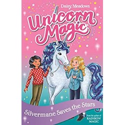 Unicorn Magic - Silvermane Saves the Stars, Daisy Meadows