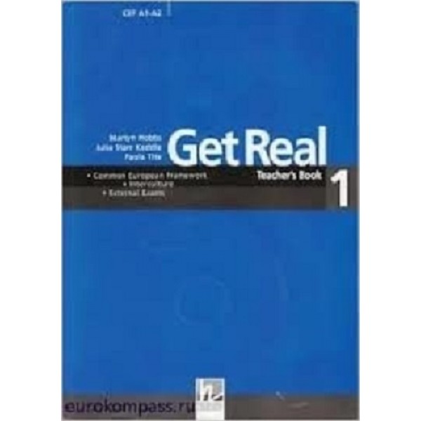Get Real 1 Elementary Teacher's Book with Audio CDs