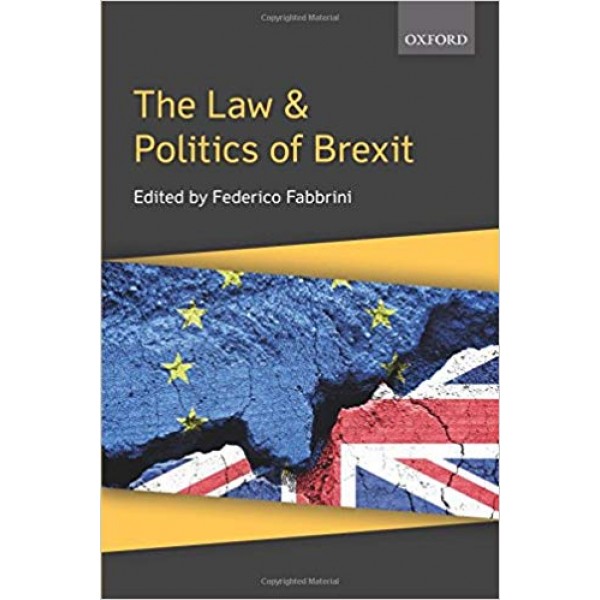 The Law & Politics of Brexit, Fabbrini
