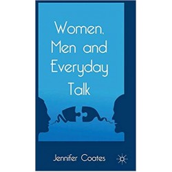 Women, Men and Everyday Talk,  Coates