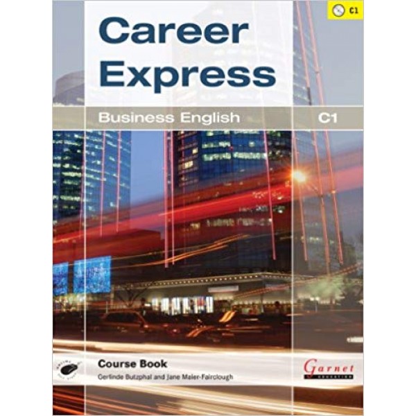 Career Express - Business English C1 Course Book with Audio CDs