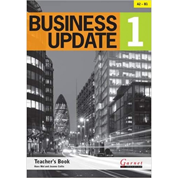 Business Update 1 Teacher's Book A2 to B1 