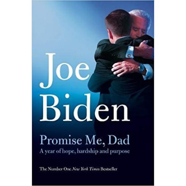 Promise Me, Dad,  Joe Biden 
