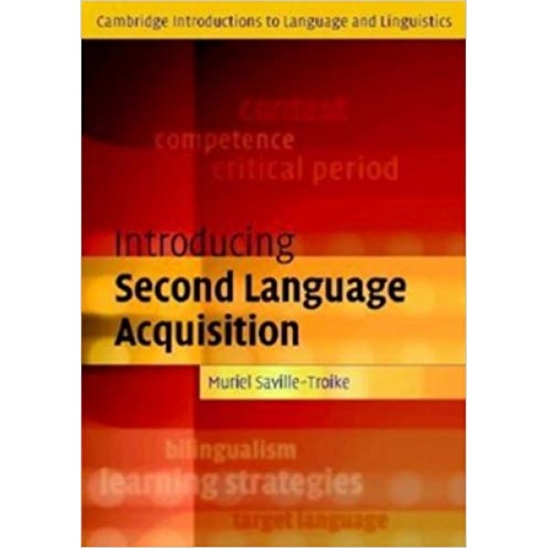 Introducing Second Language Acquisition,  Saville-Troike