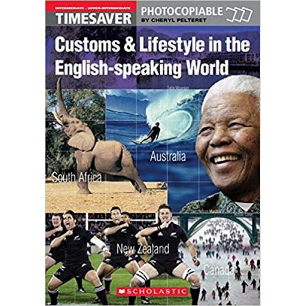 Customs and Lifestyle in the English-speaking World - Timesaver B1/B2