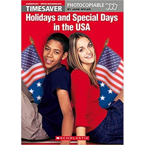 Holidays and Special Days in the USA -  Timesaver A1/ B2