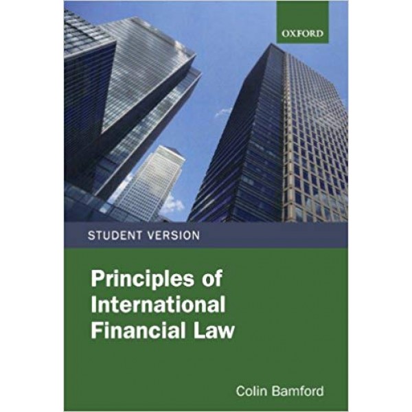 Principles of International Financial Law,Bamford