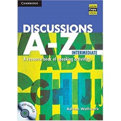 Discussions A-Z Intermediate Book and Audio CD: A Resource Book of Speaking Activities, Adrian Wallwork