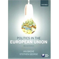 Politics in the European Union 2nd Edition, Ian Bache