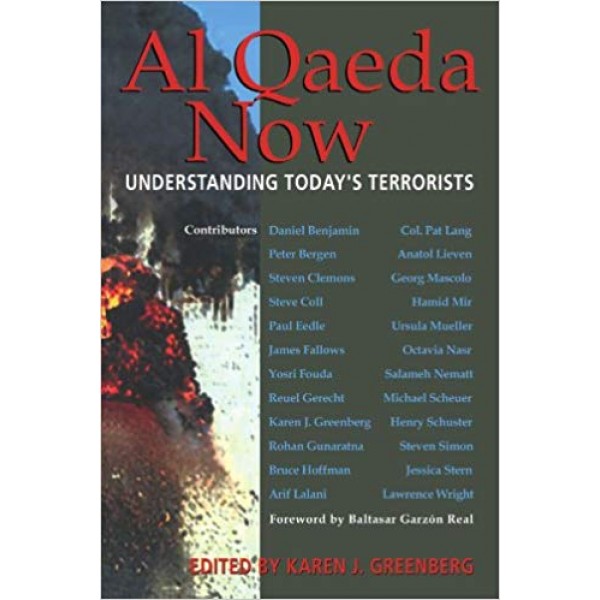 Al Qaeda Now: Understanding Today's Terrorists, Greenberg