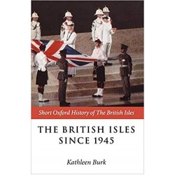 The British Isles Since 1945, Burk
