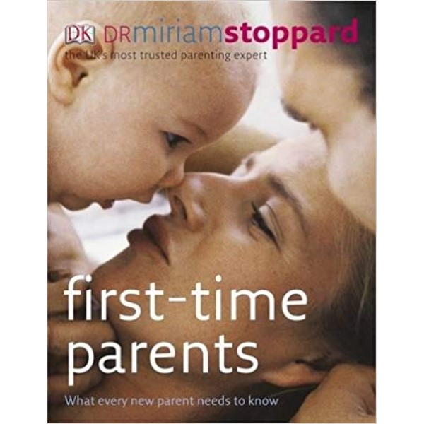 First Time Parents, Miriam Stoppard 