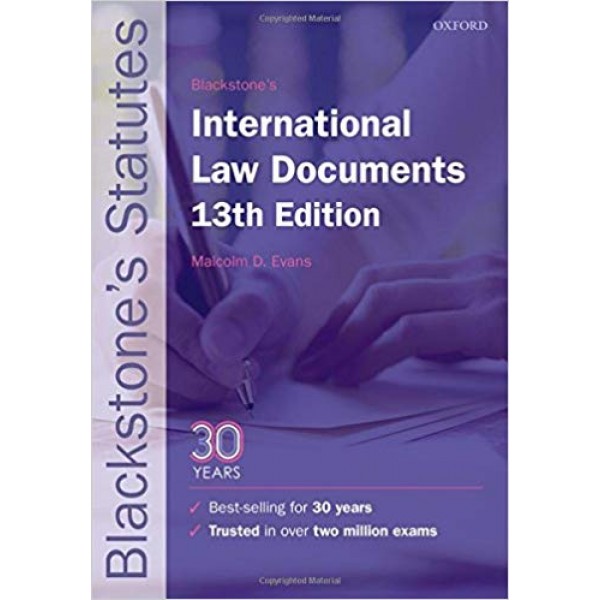 Blackstone's International Law Documents13th Edition,  Evans