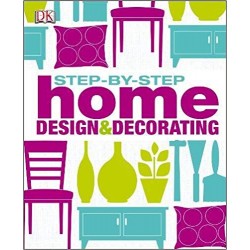 Step by Step Home Design & Decorating