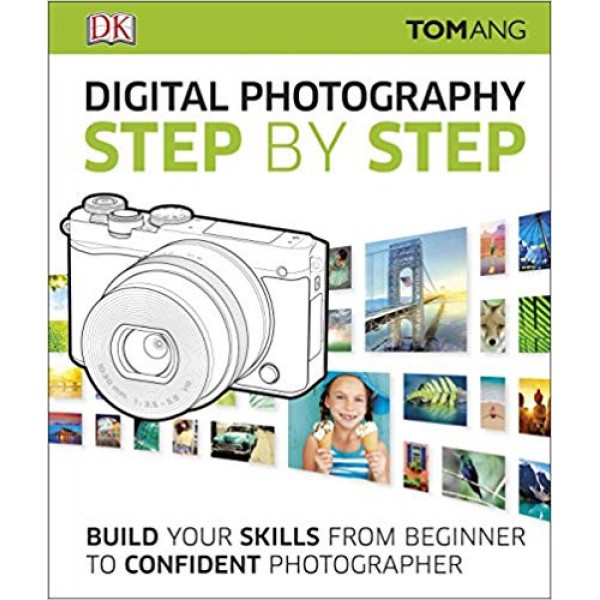 Digital Photography Step by Step, Ang