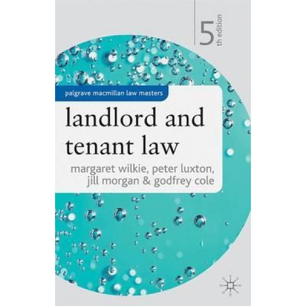 Landlord and Tenant Law, Margaret Wilkie 