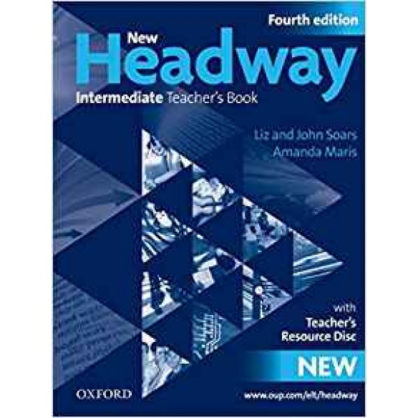 New Headway 4th Edition Intermediate B1 Teacher's Book