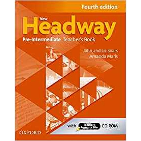 New Headway 4th Edition Pre-Intermediate A2-B1 Teacher's Book