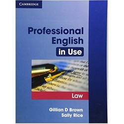 Professional English in Use Law, Gillian D. Brown