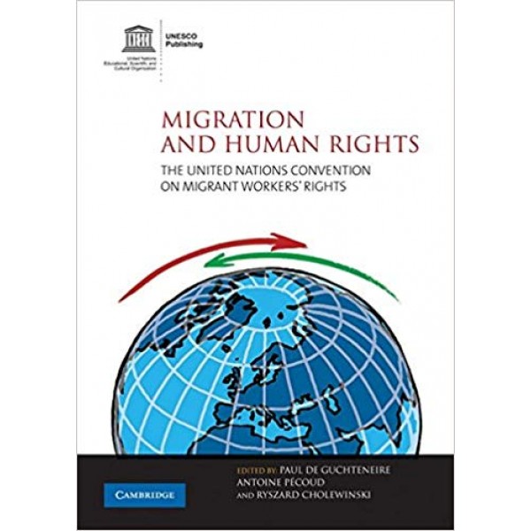 Migration and Human Rights, Ryszard Cholewinski