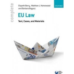 Complete EU Law : Text, Cases, and Materials, Elspeth Berry