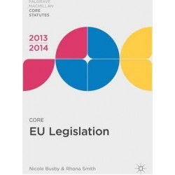 Core EU Legislation 2013-14, Rhona Smith