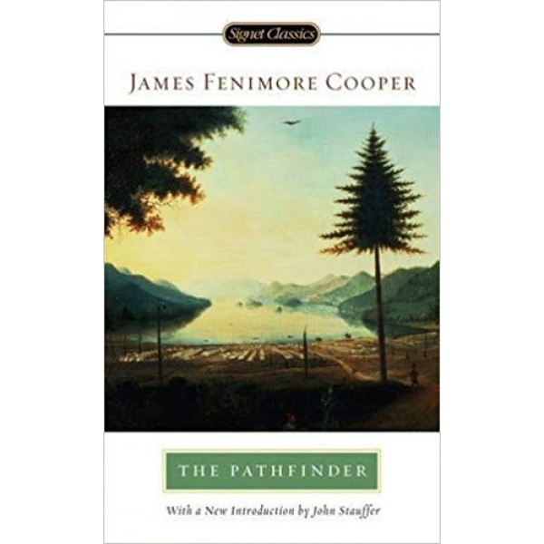 The Pathfinder,  James Fenimore Cooper