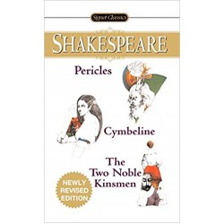 Pericles/Cymbeline/The Two Noble Kinsmen, William Shakespeare