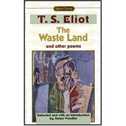 The Waste Land and Other Poems, T.S. Eliot
