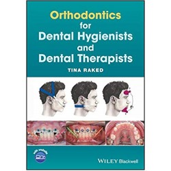 Orthodontics for Dental Hygienists and Dental Therapists 