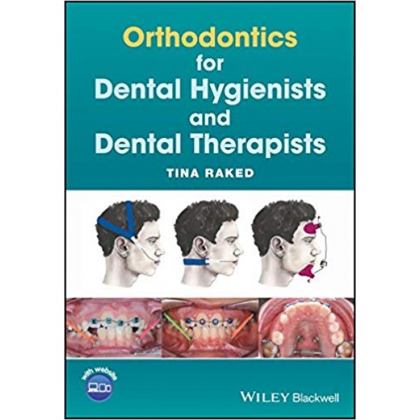 Orthodontics for Dental Hygienists and Dental Therapists 